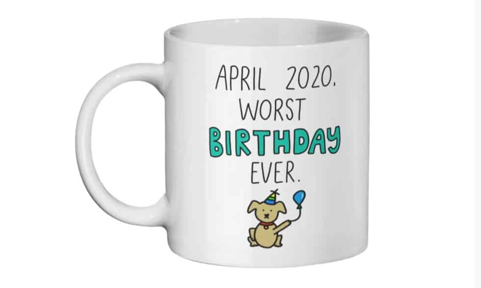 worst birthday ever mug