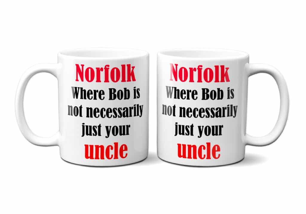 Norfolk mugs where Bob is not necessarily just your uncle