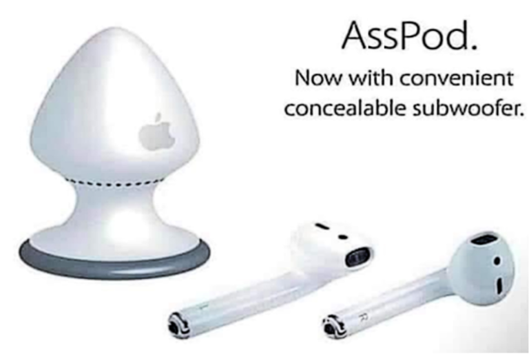 Apple’s Asspod™ enhances earpods music from the bottom up